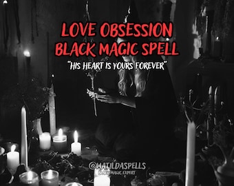 Powerful Love Obsession Spell - Love Binding - Ex Love Back - Love Spell Same Day - Domination Spell - Binding Love - Relationship Spell