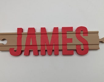 Personalized Name for Wooden Train Track Brio extension / Lillabo / Playtive / Hape / Duplo / Imaginarium / Thomas / Melissa & Doug