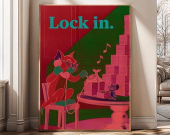 May include: A framed art print featuring a cartoon cat wearing headphones and glasses, using a rotary phone. The words "Lock in." are in teal. The background is red and green with musical notes and a mouse.