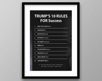 Donald Trump 10 Rules For Success Printable Decor, Motivational Digital Art Sign President Poster, Make America Great Again Quote Print