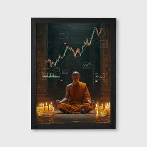 Può includere: Opera d'arte incorniciata raffigurante un monaco che medita in abito arancione, circondato da candele e monete d'oro. Sono sovrapposti grafici di mercato con linee rosse e verdi, che suggeriscono un tema di meditazione finanziaria ed equilibrio.