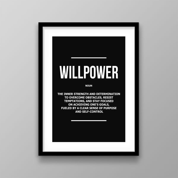 Willpower Motivational Wall Art, Inspirational Quote Office Decor Achieve Goals Definition Printable Positive Mindset Self-Control Poster