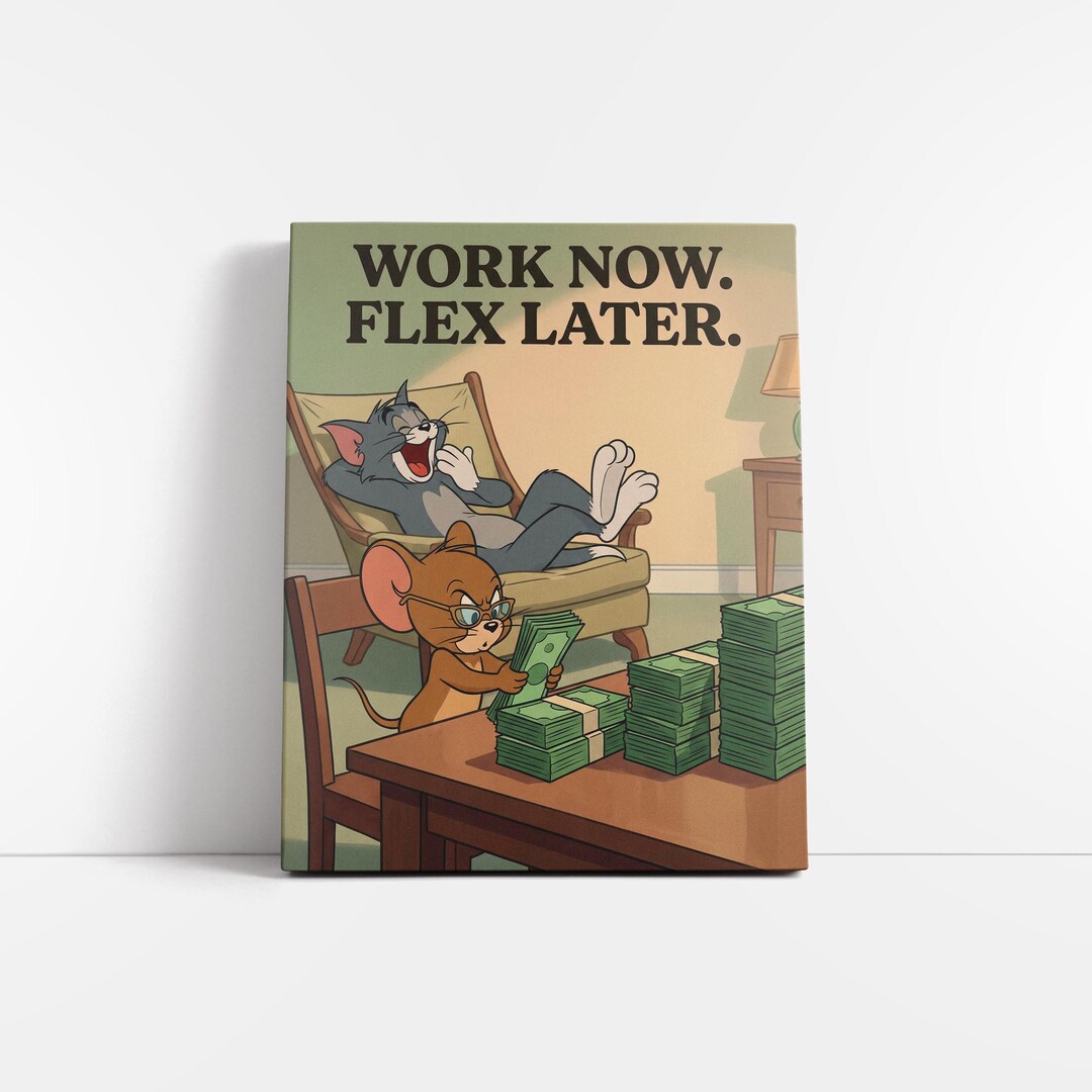 Work Now Flex Later Poster, Motivational Art, Hustle Mindset Print ...