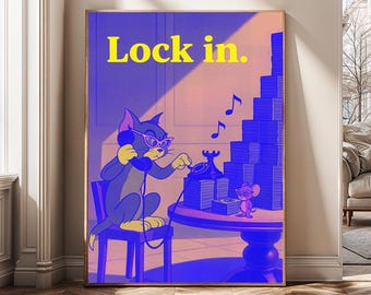 May include: A framed poster featuring a cartoon cat wearing headphones and glasses, dialing a rotary phone. The text "Lock in." is at the top. A mouse is also present. The background is a gradient of blue and pink.