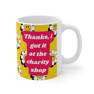 Grazie, l'ho preso al negozio di beneficenza Thrift Shopping di seconda mano Poshmark Preloved Novelty Thrifting Tazza da caffè in ceramica da 11 once