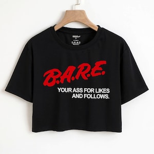 BARE Crop Top T Shirt, Women&#39;s Fashion Trendy Girls Sassy Cute Shirts Teens Girlfriend Gift For Her Graphic Tees 90s Aesthetic Y2K Clothes