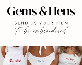 Custom Embroidery Service | Send Us Your Item | Bridal Jeans, Bikini, Veil & Clothing Personalisation