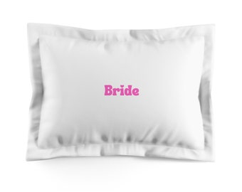 Braut Mikrofaser Kissen Sham rosa | Braut Kissenbezug | Bachelorette Bevorzugungen | Braut Geschenke | Bachelorette Dekor