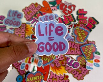 Life Equals Good, Handmade Sticker, Waterproof Sticker, Stickers for Laptops, Stickers for Water Bottles, Water Bottle Decal, Sticker Gifts