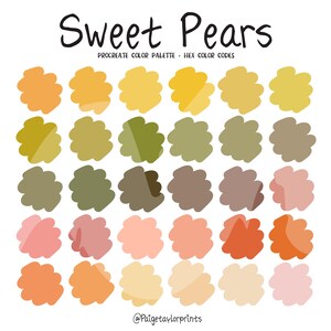 May include: A color palette titled "Sweet Pears" with various shades of yellow, green, brown, orange, and pink. The palette includes Procreate color codes and is designed with a white background. The text "@paigetaylorprints" is at the bottom.