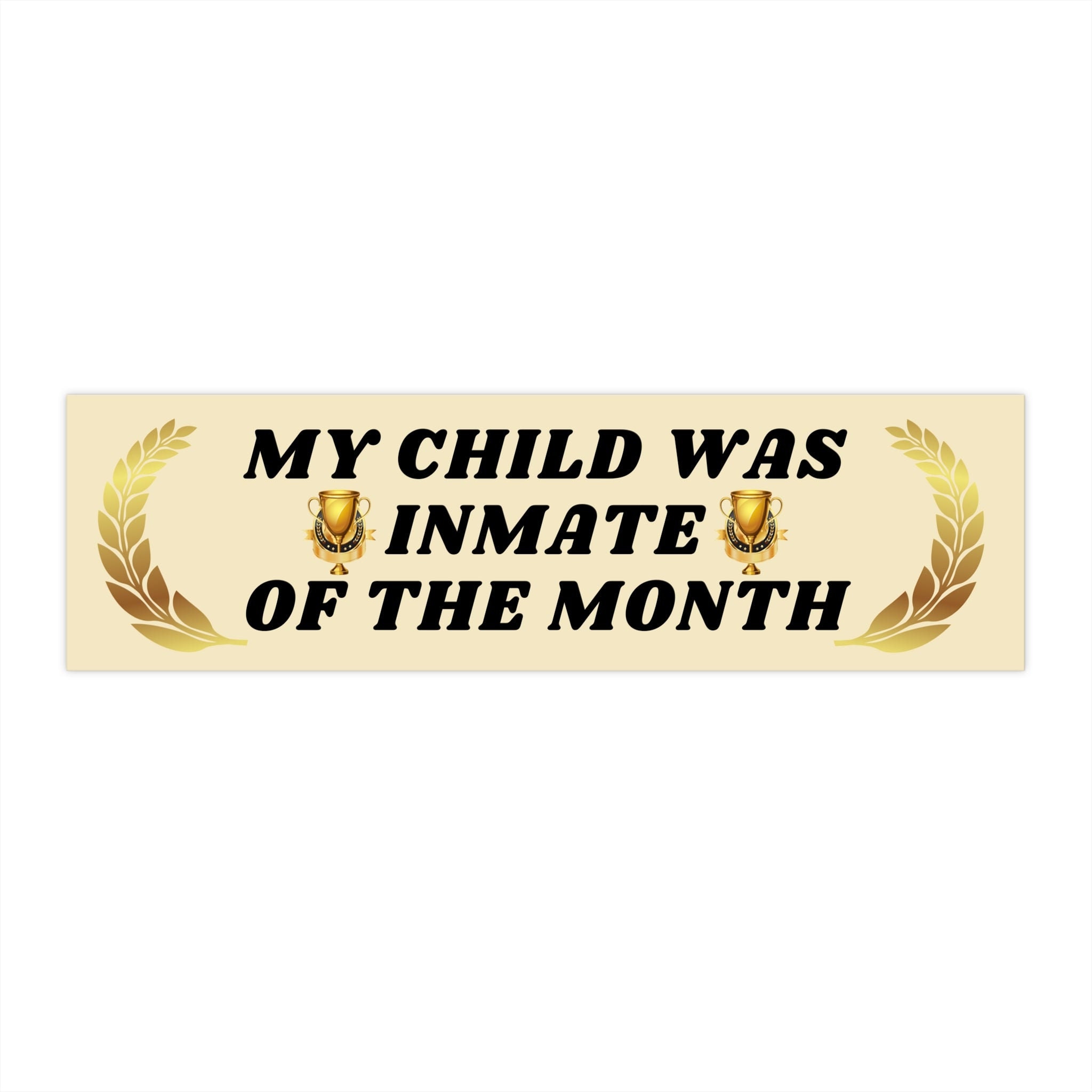 Inmate Sticker My Child Was Inmate of the Month Bumper Sticker - Etsy