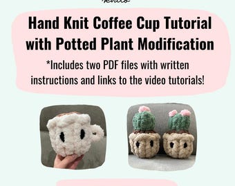 Handgestrickte Kaffeetasse & Topfpflanze Tutorial | Stricken für Anfänger (Digitaler Download)