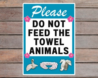 Please Do Not Feed The Towel Animals Cruise Door Magnet, Aqua & White Vinyl Cruise Cabin Magnet, Funny Cruise Door Decoration