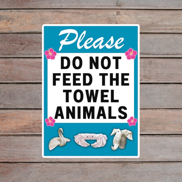 Please Do Not Feed The Towel Animals Cruise Door Magnet, Aqua & White Vinyl Cruise Cabin Magnet, Funny Cruise Door Decoration
