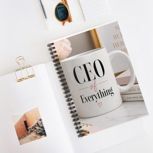 CEO of Everything Spiral Notebook | Ruled Journal, Office Desk Accessory