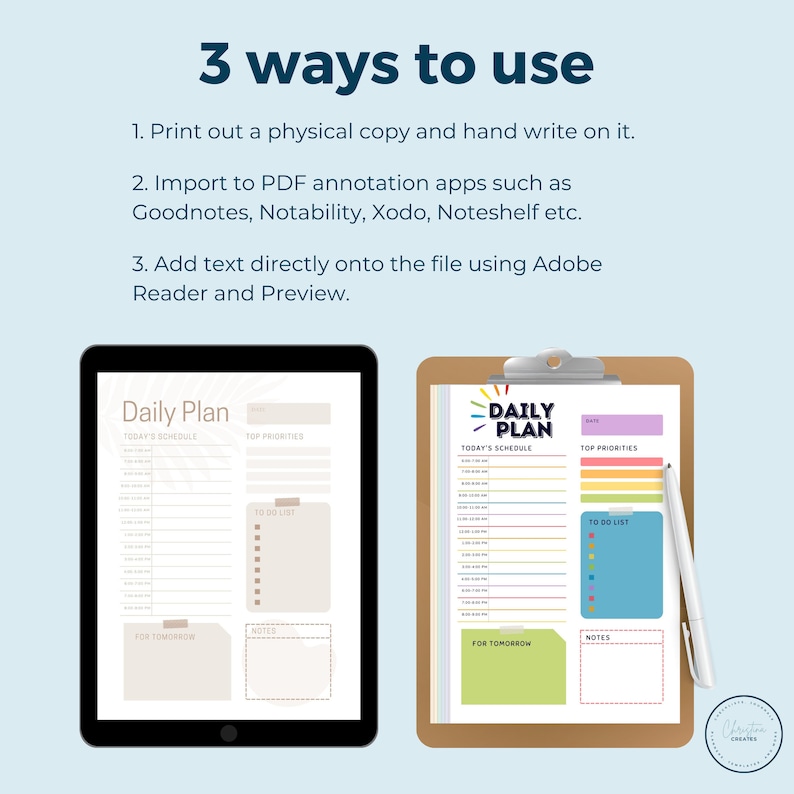 May include: Two printable daily planner templates, one with a beige background and the other with a colorful background. Both planners include sections for today's schedule, top priorities, to-do list, notes, and for tomorrow.