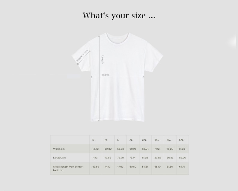 May include: Size chart for a t-shirt with measurements in centimetres for width, length, and sleeve length from centre back.
