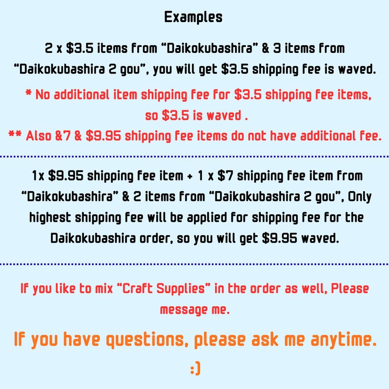 May include: A light blue background with the word "Examples" in black. The text explains shipping fees for items from "Daikokubashira" and "Daikokubashira 2 gou". It also includes a message to contact the seller with questions.