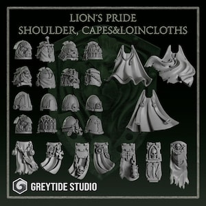 Shoulders, Capes and Loincloths/Lion&#39;s Pride/Greytide Studios/grimdark/space marine/40000/dark templar/proxy/bits/mods/conversion/upgrade
