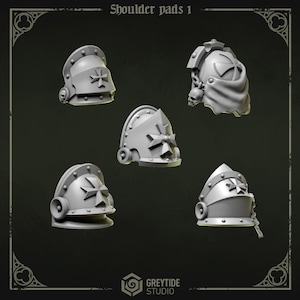 Shoulder Pads/Greytide studios/grimdark/eternal pilgrims/40000/bits/mods/space/marine/kitbash/custom/proxy/stargrave/templar/knight/sci fi