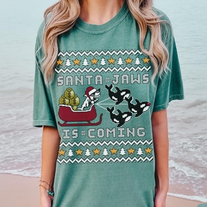 Funny Santa Jaws Is Coming Ugly Christmas Orca Shirt Comfort Colors, Ugly Shark Orcas Ocean T-shirt, Christmas Shark Jaws Lover Shirt Gift