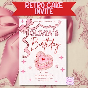 May include: A pink and red birthday party invitation with a retro cake design. The invitation says "You are invited to Olivia's Birthday" and includes the date, time, and location of the party.