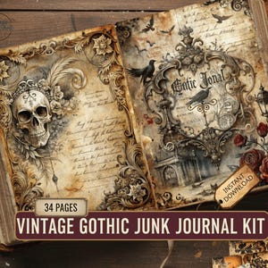 Könnte beinhalten: Offenes Vintage Gothic Junk Journal Kit mit 34 Seiten. Das Journal zeigt einen Schädel mit Krone, verzierte Rahmen und die Worte "Gothic Journal". Das Kit beinhaltet einen Sofort-Download.
