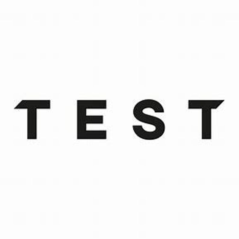 May include: The word "TEST" in all caps, with each letter in a bold, black font.