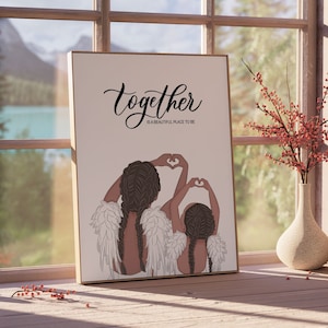 Printable Mother Daughter Love, Black Woman Art African American Mom and Daughter Together, Inspirational Quote, Bedroom Print Wall Decor