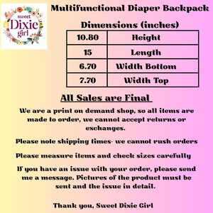 May include: Image of a multifunctional diaper backpack with dimensions listed in inches: 10.80 height, 15 length, 6.70 bottom width, and 7.70 top width. The text "All Sales are Final" is also displayed.