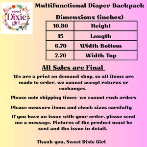 Puede incluir: Imagen de una mochila multifuncional para pa&ntilde;ales con dimensiones en pulgadas: 10,80 de altura, 15 de longitud, 6,70 de ancho inferior y 7,70 de ancho superior. Tambi&eacute;n se muestra el texto "All Sales are Final".
