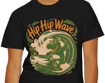 Hip hip Wave Unisex Garment-Dyed T-shirt - Cool Beach Vibes Tee
