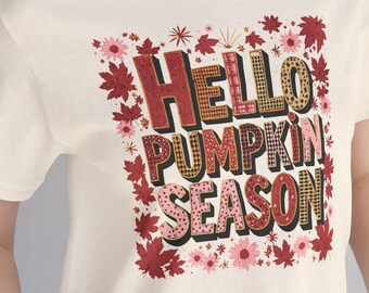 Hello Pumpkin Season Tee, Fall Unisex T-Shirt, Autumn Graphic Top, Halloween Shirt, Thanksgiving Clothing