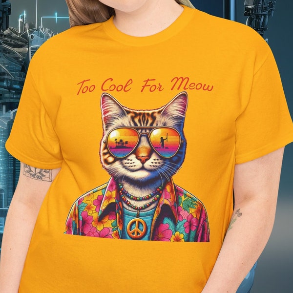 Psychedelic Cat T-Shirt Too Cool For Meow, Vibrant Tee Unisex Fashion, Trendsetters Fashion Feline Fans