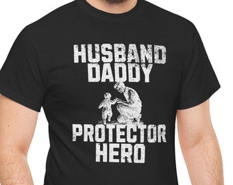 Husband Daddy Protector Hero Shirt, Men's Family T-Shirt, Hero Gift for Dad