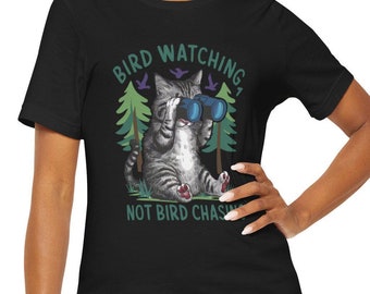 Bird Watching, Not Bird Chasing, Unisex Jersey Short Sleeve Tee, Nature Enthusiast Gift, Short Sleeve Top