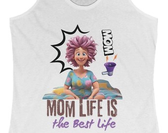 Women's Ideal Racerback Tank, Mom Life is the Best Life, Mom Life Tank, Graphic Tee, Mom Gift, Mother's Day Shirt