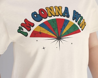 I'm Gonna Win Tee, Unisex Jersey Short Sleeve Shirt
