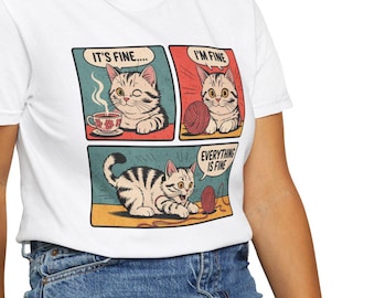 Playful Cat T-Shirt - It's Fine, I'm Fine, Everything is Fine