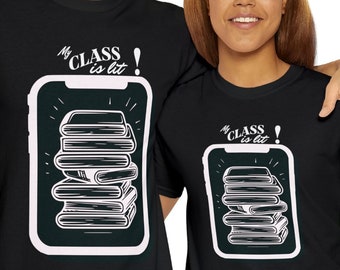 My Class Is Lit Tee, Unisex Heavy Cotton Shirt, Funny School Shirt, Student Gift, Teacher Gift, Back to School Apparel,Lit Class Shirt