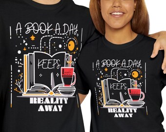 Book Lover T-shirt, Reality Escapist Tee, Gift for Intellectuals, Reading Enthusiast Shirt, Literature Fan Gift