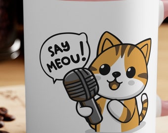 Say Meou, Accent Mugs, Cat Lover Gift, Ceramic Coffee Cups, Whimsical Kitchen Decor