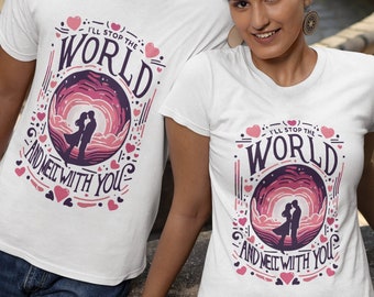 I'll Stop the World and Melt with You Tee