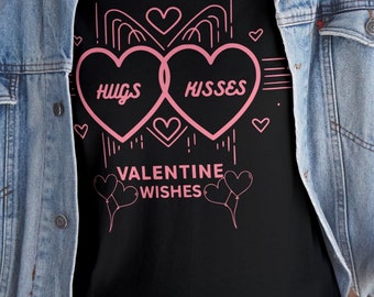 Unisex Hugs Kisses Tee, Valentine Wishes Shirt, Romantic Gift, Love T-shirt, Cute Couples Valentine's Day Gift
