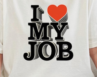 I Love My Job Unisex Softstyle T-Shirt