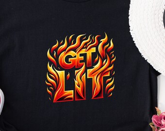 Get Lit Unisex Shirt, Garment-Dyed Tee, Party Graphic Tee, Fun Gift for Him/Her, Trendy Design,Unisex Garment-Dyed T-shirt