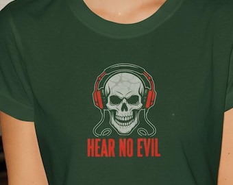 Hear No Evil Shirt, Unisex Tee for a Bold Look, Graphic Tee, Streetwear Fashion, Unique Gift Idea, Trendy Shirt for All Occasions
