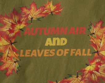 Autumn Air and Leaves of Fall Unisex T-Shirt, Softstyle Casual Wear, Perfect for Fall Season, Unique Gift for Nature Lovers