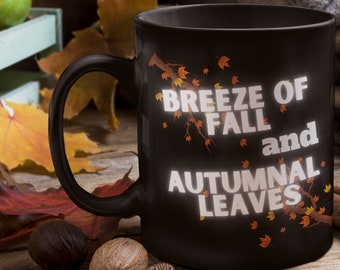 Breeze of Fall and Autumnal Leaves Coffee Mug, 11oz Black Ceramic, Ideal for Hot Drinks, Perfect Fall Season Gift