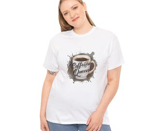 Caffeine Queen Tee, Funny Coffee Lover T-shirt, Graphic Tee, Coffee Addict Gift, Cute Coffee T-shirt